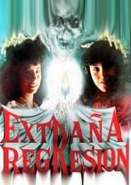Extraña regresión (1985)