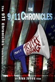 The 9/11 Chronicles Part One: Truth Rising (2008)