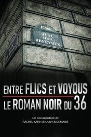 Image Entre flics et voyous, le roman noir du 36