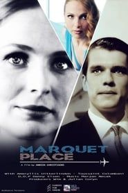 Marquet Place series tv