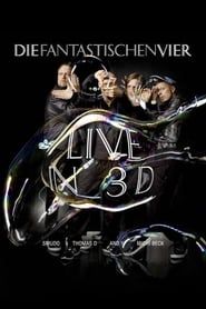 Die Fantastischen Vier - Live in 3D (2010)