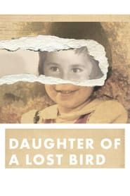 Daughter of a Lost Bird series tv