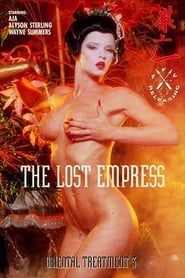 Oriental Treatment: Part II (The Lost Empress)-hd