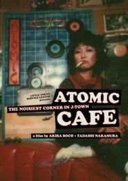 Atomic Cafe: The Noisiest Corner in J-Town series tv