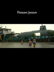 Flotsam Jetsam series tv