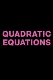 Quadratic Equations series tv