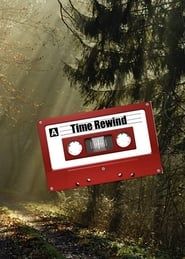 Time Rewind series tv