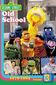 Sesame Street: Old School Vol. 3 (1979-1984) series tv
