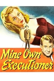 Mine Own Executioner 1947 streaming