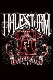 Halestorm: Live in Philly 2010 series tv