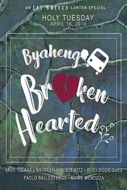 Byaheng Broken Hearted series tv