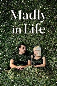 Madly in Life series tv