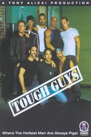 Tough Guys (2005)