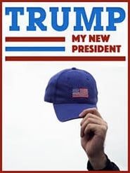 Image Trump: My New President