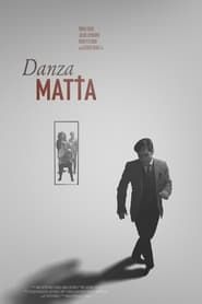 Danzamatta (2021)
