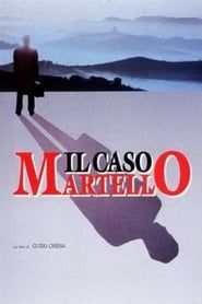 Il caso Martello series tv