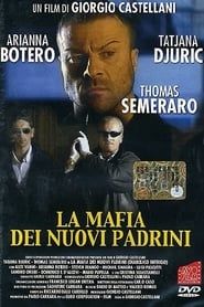 La mafia dei nuovi padrini (2005)