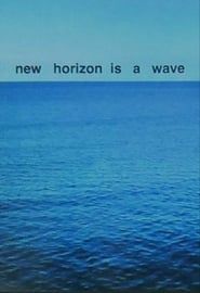 New Horizon is A Wave series tv
