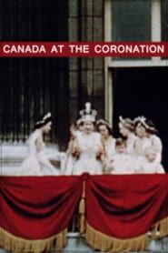 Canada at the Coronation series tv