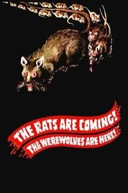 Affiche de The Rats Are Coming! The Werewolves Are Here!