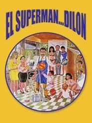 Image El superman... Dilon 1993
