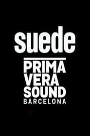 Suede - Primavera Sound 2019, Barcelona series tv