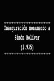 Inauguración monumento a Simón Bolívar (1935)