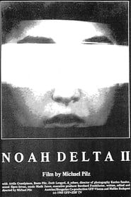 Noah Delta II series tv