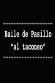 Baile de Pasillo 'al taconeo' series tv
