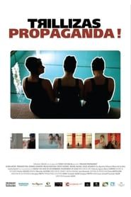 Trillizas Propaganda! series tv