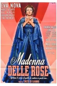Madonna delle rose series tv