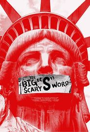 The Big Scary “S” Word series tv