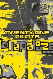 Image Twenty One Pilots: Live at Lollapalooza Berlin