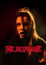 The Desperate (2020)