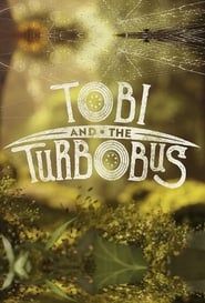 Tobi and the Turbobus series tv