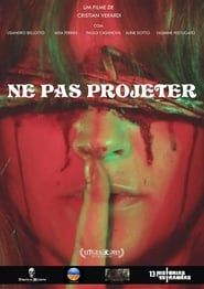 watch Ne Pas Projeter