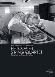 Affiche de Helicopter String Quartet