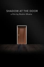 Shadow at the Door series tv