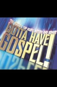 Gotta Have Gospel! series tv