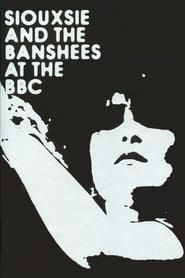 watch Siouxsie & The Banshees - At the BBC