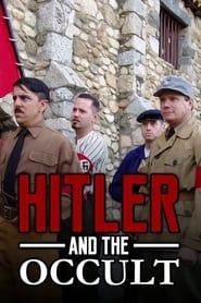 National Geographic: Hitler and the Occult series tv