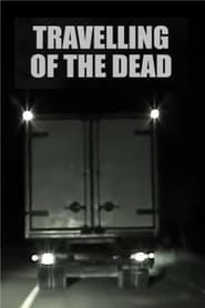 Travelling of the Dead series tv