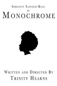 watch Monochrome