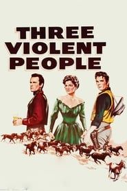 Three Violent People series tv