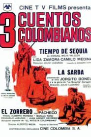 Tres Cuentos Colombianos series tv