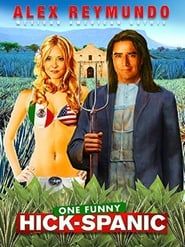 Alex Reymundo: One Funny Hick-Spanic series tv