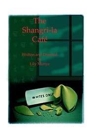 The Shangri-la Café series tv
