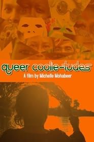 Queer Coolie-tudes series tv