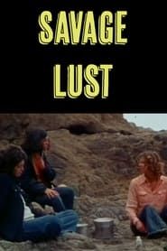 Savage Lust 1975 streaming