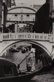 The Bridge of Sighs, Venice 1898 streaming